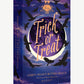 A purple and blue box decorated in orange text reading, "Trick or Treat" stands against a light grey background.