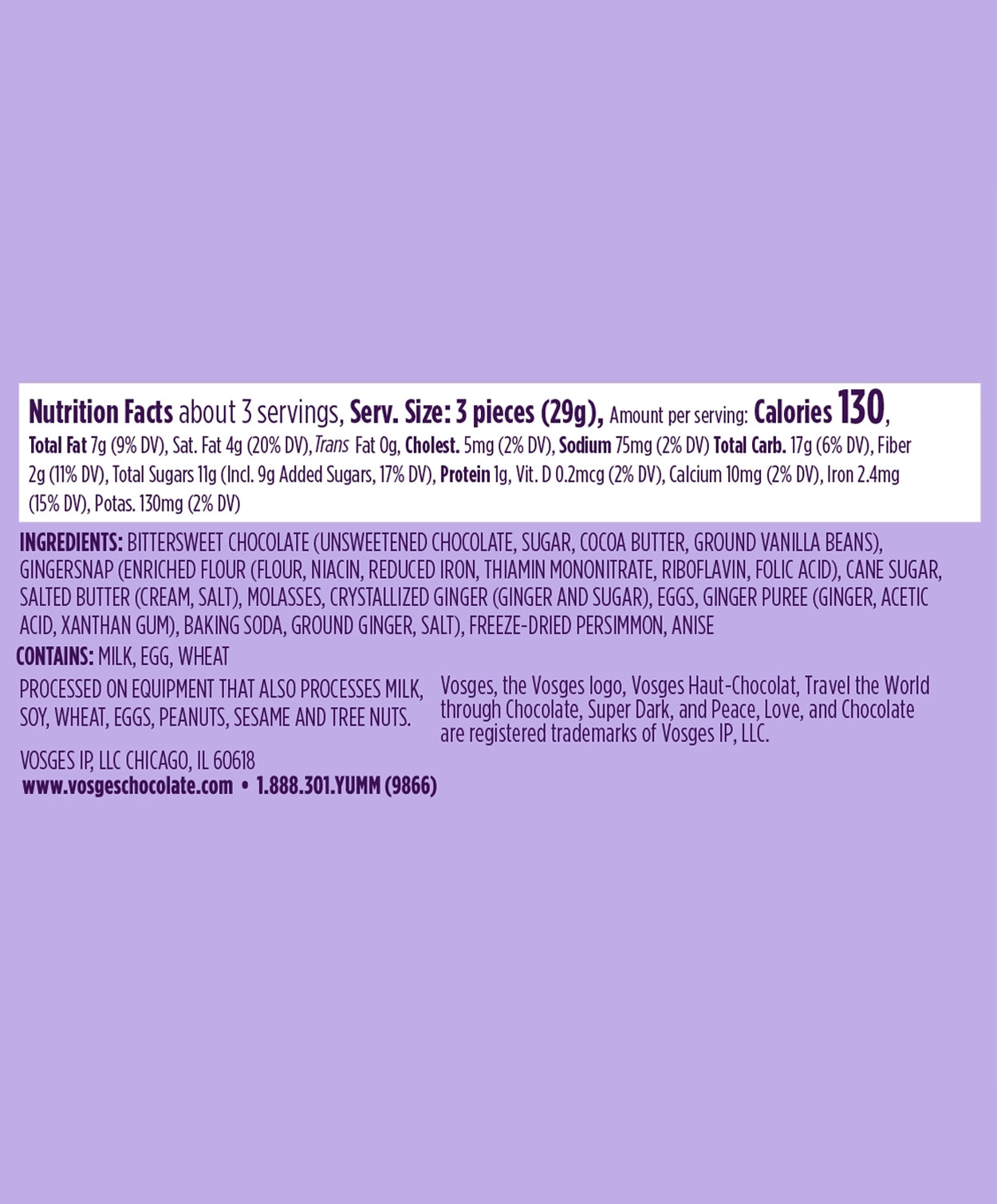 Nutrition Facts and Ingredients of Vosges Haut-Chocolat Chocolate Dipped Persimmon Cookies in purple, san-serif font on a light purple background.