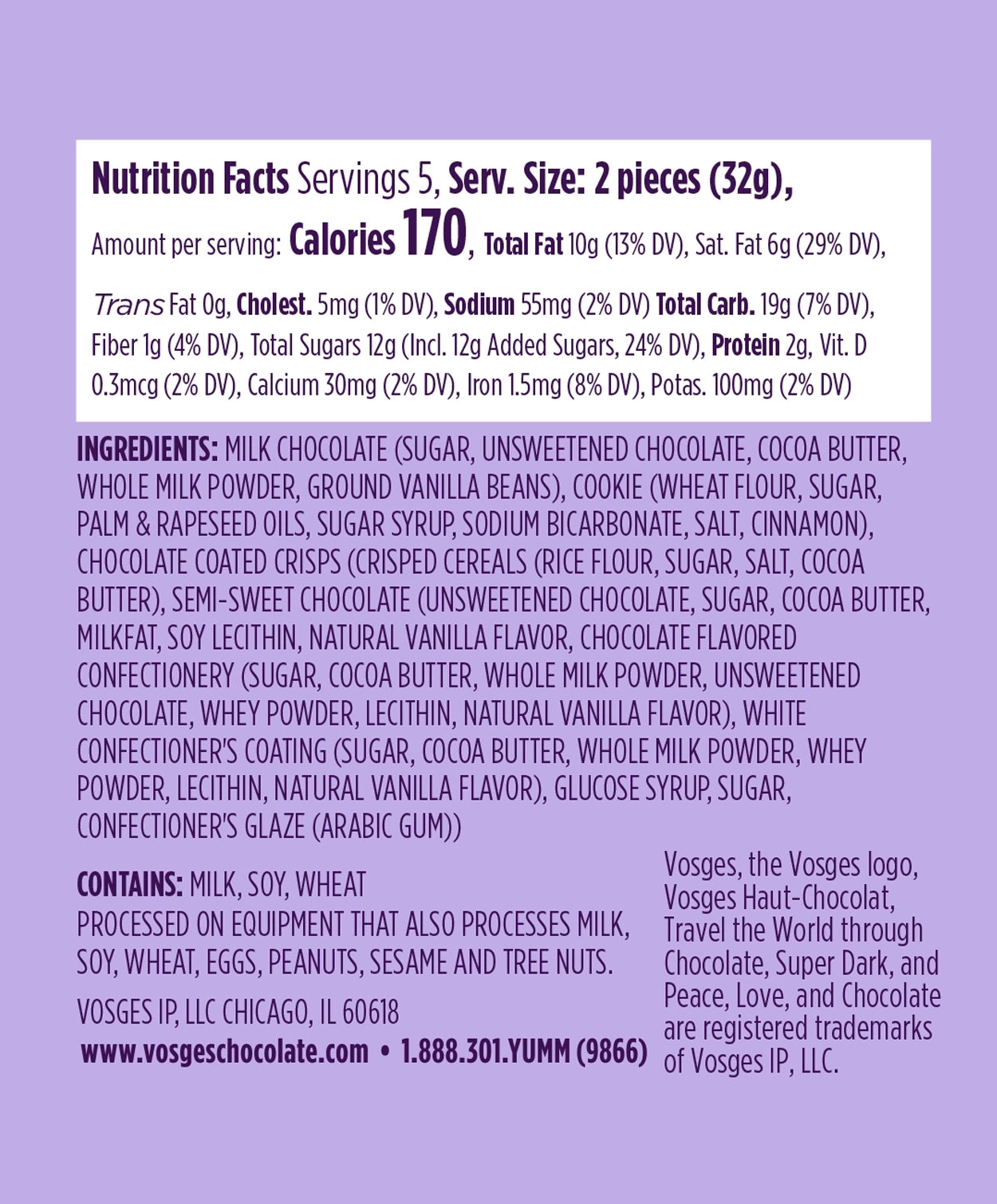 Nutrition Facts and Ingredients of Vosges Haut-Chocolat Chocolate Dipped Belgian Speculoos Cookies in purple, san-serif font on a light purple background.